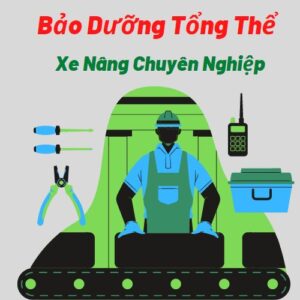 Hình ảnh bảo dưỡng xe nâng chuyên nghiệp